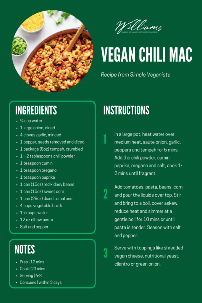 Vegan Chili Mac – Williams Cardiology & Wellness Medical Centre
